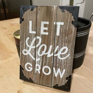 Let Love Grow Wooden Decor Sign
